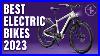 Best Electric Bikes Of 2023 For All Budgets Specialized Rad Power Aventon