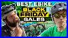 Electric Bike Black Friday 2022 The Best Sales We Have Ever Seen On These Top Brands